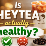 HEYTEA Is HEYTEA actually healthy?