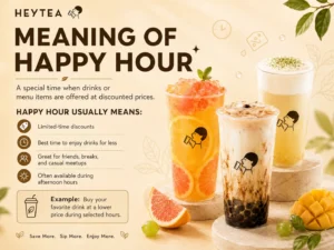 heytea Meaning of Happy Hour